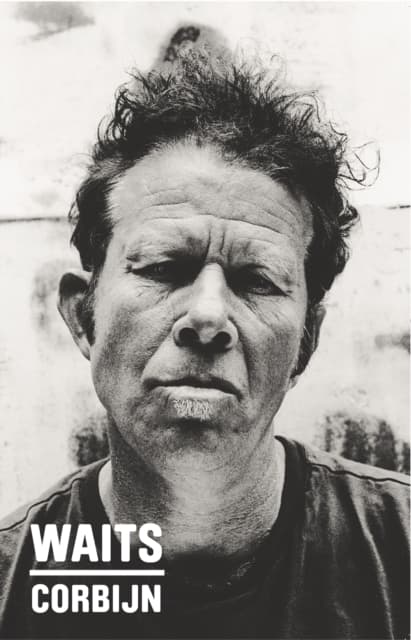 Waits/Corbijn '77-'11