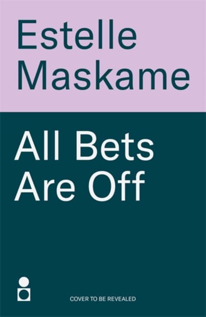 All Bets Are Off