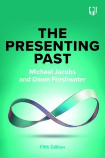 The Presenting Past