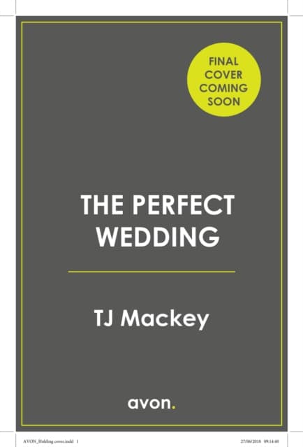 The Perfect Wedding