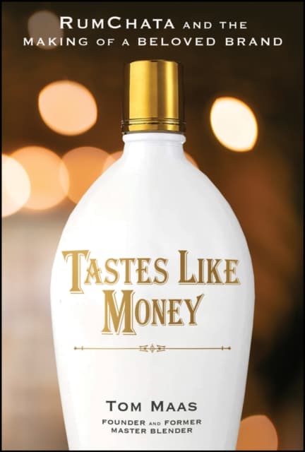 Tastes Like Money
