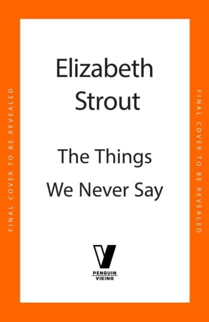 The Things We Never Say