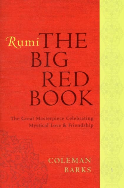Rumi: The Big Red Book