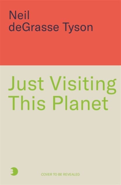 Just Visiting This Planet