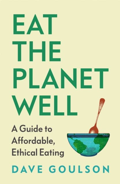 Eat the Planet Well