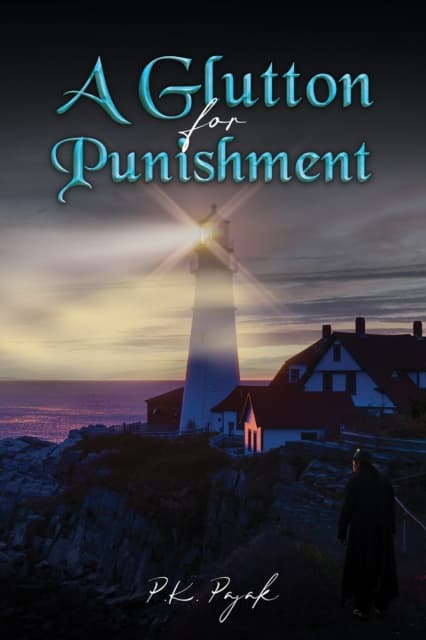 A Glutton for Punishment