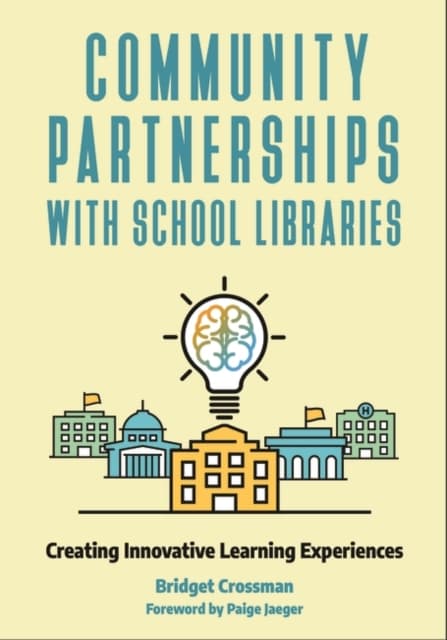 Community Partnerships with School Libraries