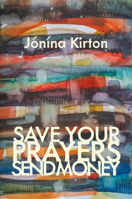 Save Your Prayers  Send Money