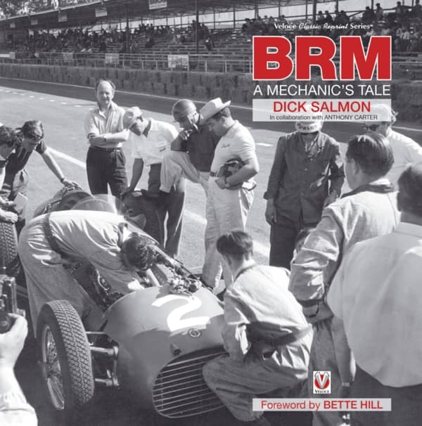 Brm - a Mechanic‘s Tale