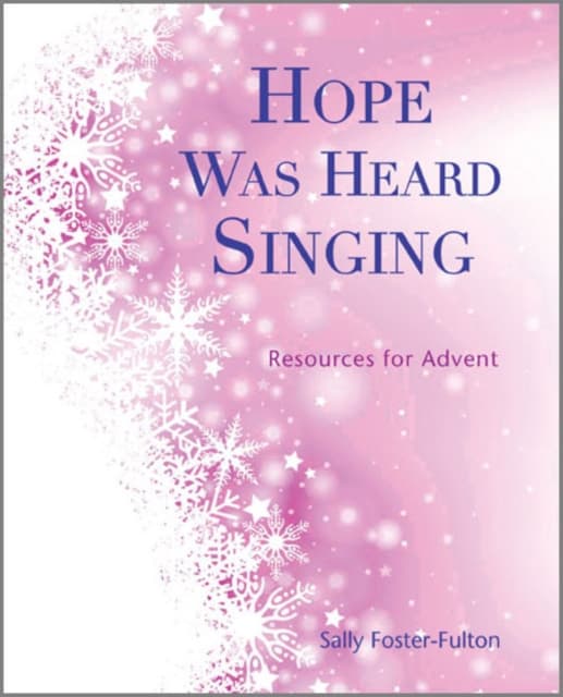 Hope Was Heard Singing