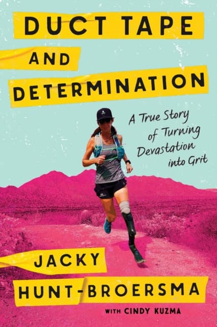 Duct Tape and Determination