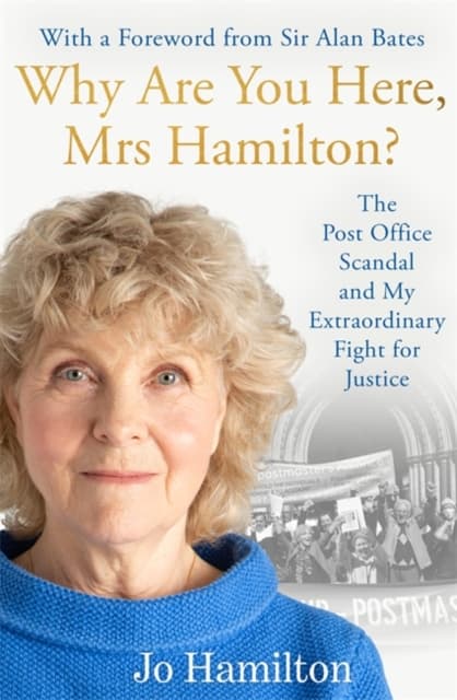 The Post Office Scandal and Me