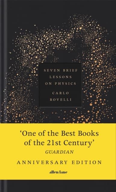 Seven Brief Lessons on Physics