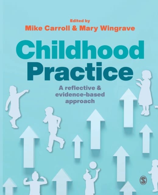 Childhood Practice