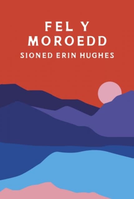Fel y Moroedd