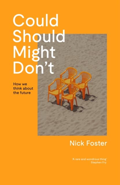Could Should Might Don't