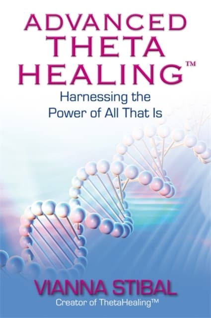 Advanced ThetaHealing®