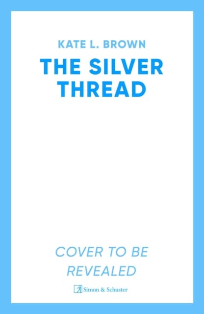 The Silver Thread