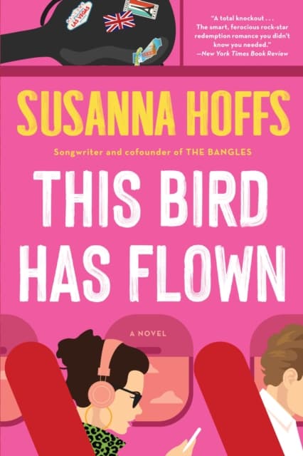This Bird Has Flown : A Novel