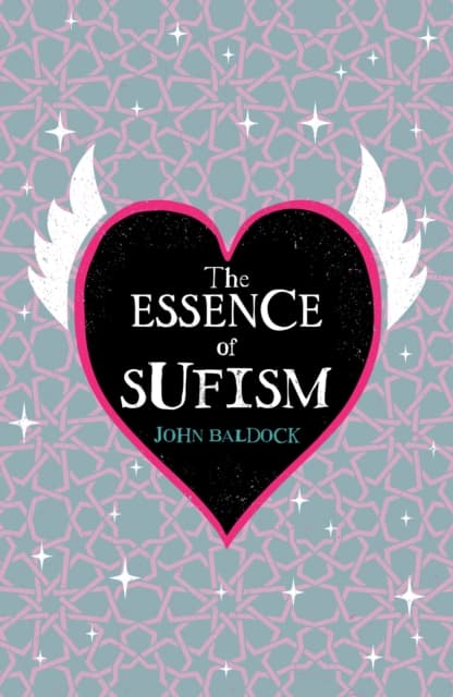 The Essence of Sufism