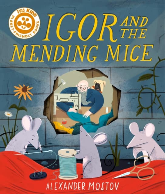 Igor and the Mending Mice