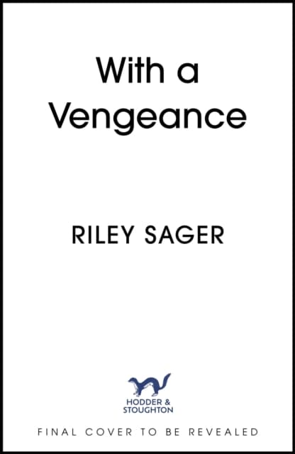 With a Vengeance