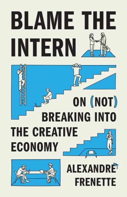 Blame the Intern