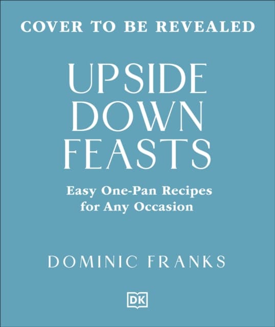 Upside Down Feasts