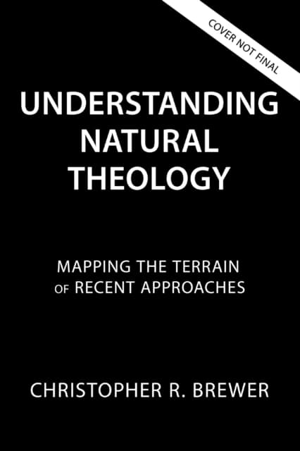 Understanding Natural Theology