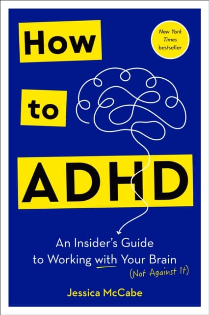 How to ADHD