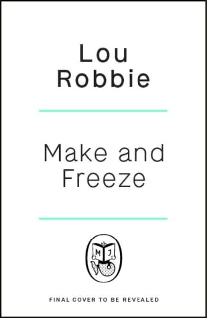 Make & Freeze