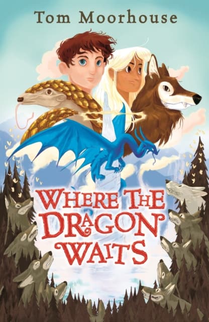 Where the Dragon Waits
