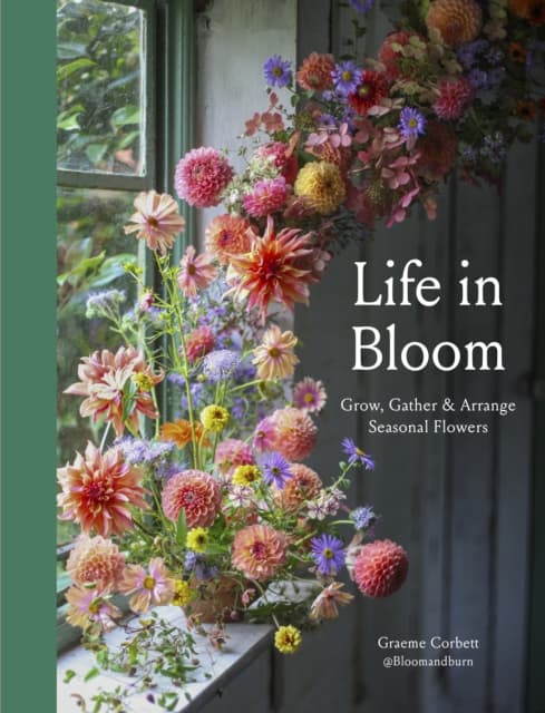Life in Bloom