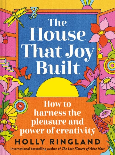 The House that Joy Built