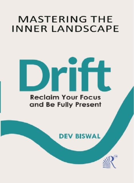 Mastering  The  Inner Landscape  Drift