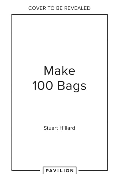 Make 100 Bags