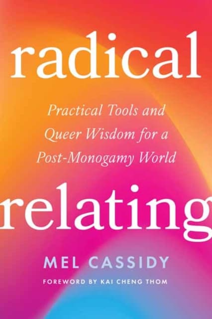 Radical Relating