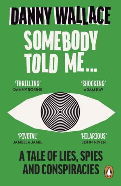 Somebody Told Me