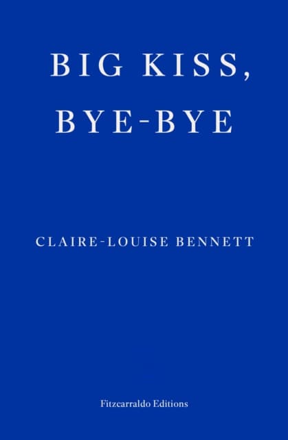 Big Kiss, Bye-Bye
