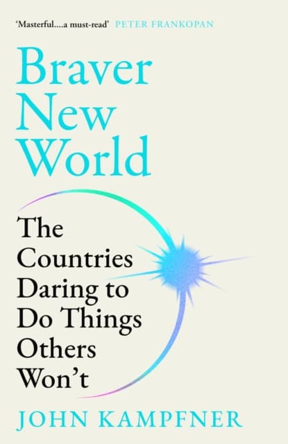 Braver New World