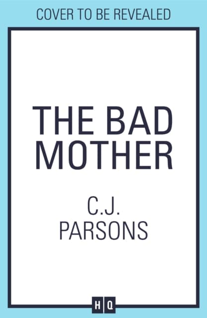 The Bad Mother