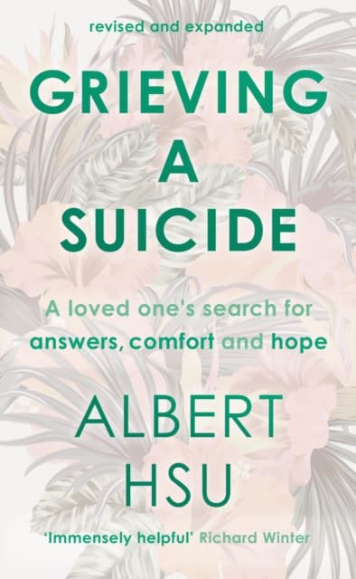 Grieving a Suicide