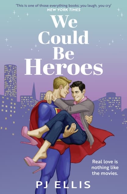 We Could Be Heroes