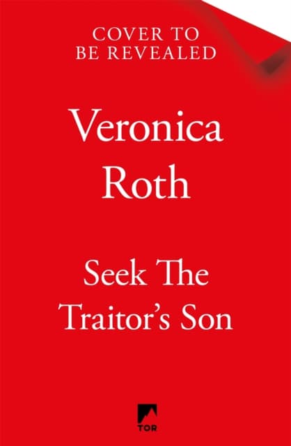 Seek The Traitor's Son