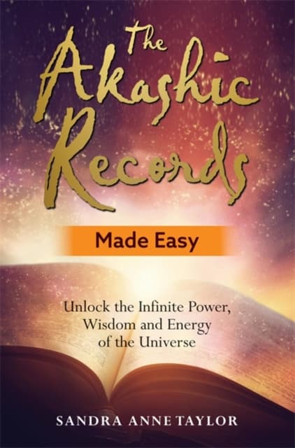 The Akashic Records Made Easy