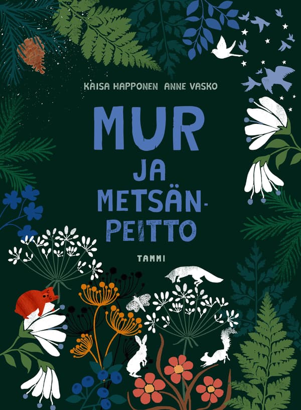 Mur ja metsänpeitto