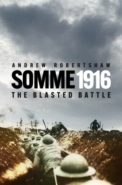 The Somme 1916