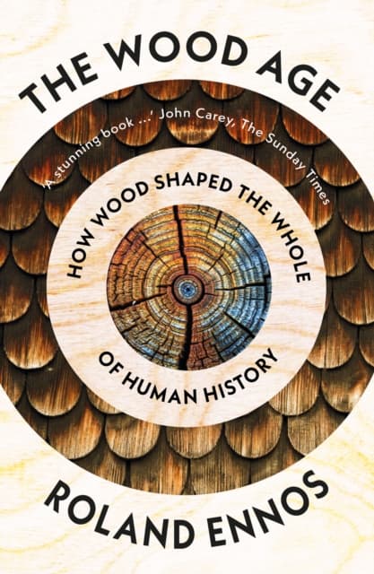 The Wood Age