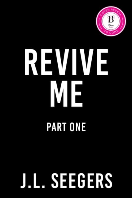 Revive Me: Part One