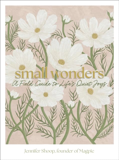 Small Wonders